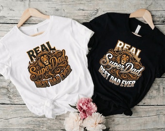 Camiseta "Real Super Dad, la mejor de todas" — Regalo del Día del Padre para papás con estilo.