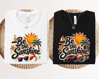 Be the sunshine shirt, Hello sunshine shirt, Retro sunset rays, Sunkissed shirt, Hello summer retro, 2026 beach memories, Sunny shirts