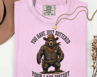 Acabas de untar mantequilla en tu última galleta (camiseta) — top de concierto country para fans del oeste