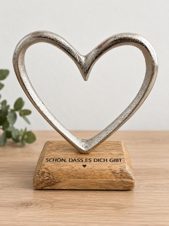 Decorative heart with wooden base – It's so nice that you exist – Gift for girlfriend, mom & loved one – Silver heart decoration