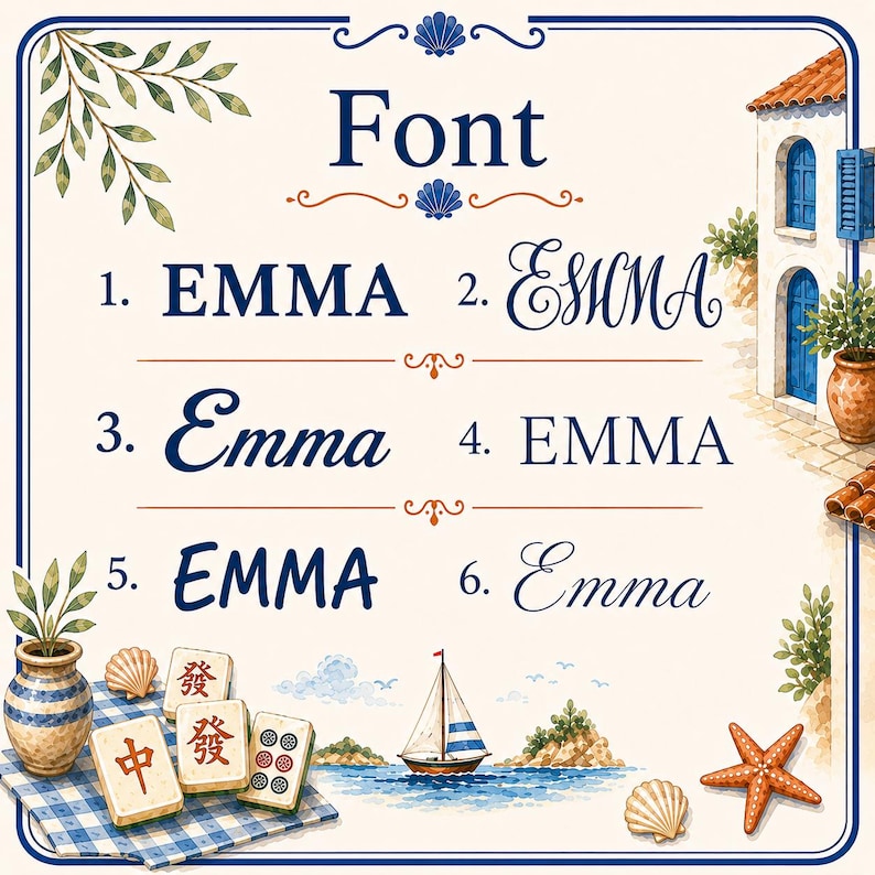 K&ouml;nnte beinhalten: Eine Schriftart-Auswahltabelle, die den Namen EMMA in sechs verschiedenen Stilen anzeigt. Die Grafik zeigt ein K&uuml;stenmotiv mit Illustrationen eines mediterranen Geb&auml;udes, eines Segelboots, Muscheln, eines Seesterns und Mahjong-Steinen.