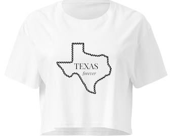 Top cropped Texas Forever | Camiseta para despedida de solteira no Texas | Camiseta de algodão penteado