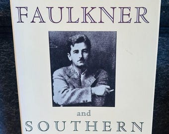 William Faulkner y la historia del sur de Estados Unidos, por Joel Williamson (1993, tapa dura).