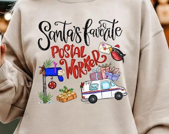 Santa's Favorite Postal Worker Sweatshirt, Mail Carrier Christmas Hoodie, Post Office Holiday Sweater, Postal Worker Gift, Cozy Mailman