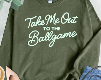 Take Me Out To The Ballgame Sweatshirt, Baseball Mom Gift, Baseball Lover Sweater, Sports Mom Hoodie, Baseball Player, Game Day Hoodie