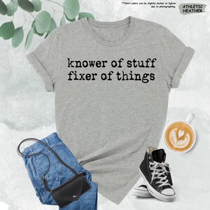 Knower of Stuff Fixer of Things Shirt, Funny Dad Tshirt, Handyman Gift, Mechanic Tee, Husband Gift, Father's Day Shirt, DIY Lover Tee image 11