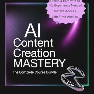 AI Content Creation Mastery Course Bundle | Photoshoot, Reels, 3D Animation, Blogging, Podcast, Movie Creation (Digital Download)