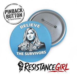 Believe the Survivors Button | Protest Pinback Button | Release the Epstein Files Resistance Badge