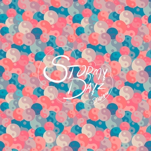 May include: A colorful pattern featuring yin and yang symbols in shades of pink, blue, and cream. The design is overlaid with the text "Stormy Dayz Designs" in white script.