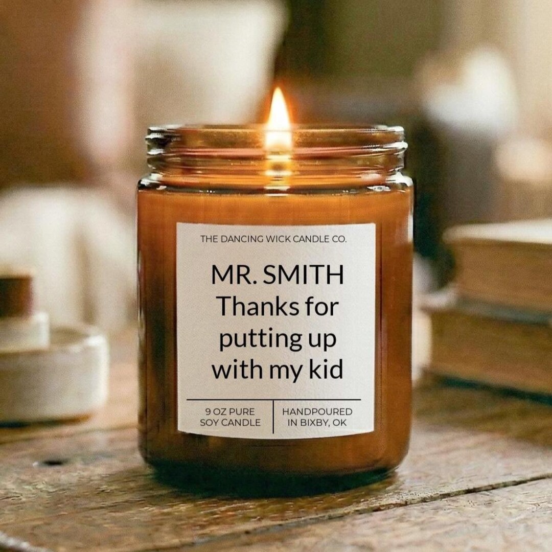 Thanks for Putting up With My Kid Candle - Funny Teacher Gift - Teacher ...