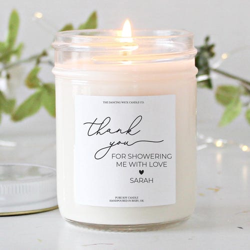 Hostess Gift / Personalized  Soy Candle /  Thank You for showering me with love / Baby Shower Hostess Gift / Bridal Shower Hostess Gift