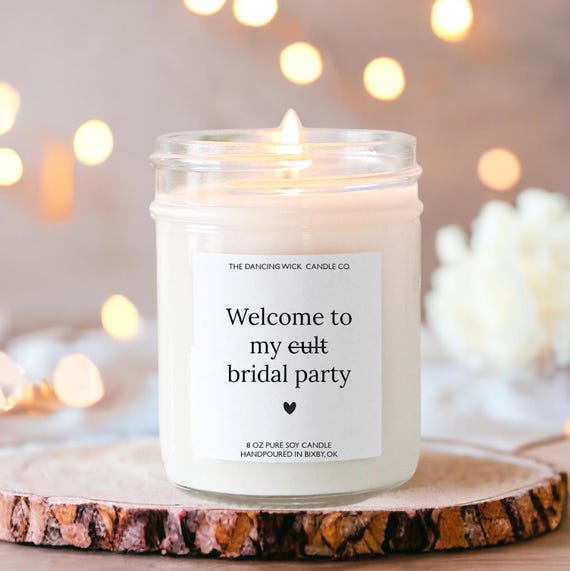 Bridesmaid Proposal Candle / Welcome to my cult, bridal party  / Bridesmaid Gifts  / Maid of Honor Matron of Honor Gift / Funny Candle
