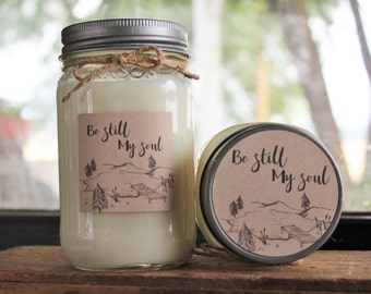 It is Well with my Soul / Soy Mason Jar Candle/ Choose Your Scent/ Container Candle/ Scripture Candle/ 16 oz. Candle / All Natural//