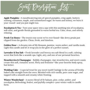 May include: A white informational sign with a sage green header titled Scent Description List. It lists eight candle scents including Apple Pumpkin, Eucalyptus & Tea, Fresh Cut Roses, Golden Hour, Lavender & Sea Salt, Strawberries & Champagne, Wedding Cake, and Winter Wonderland with detailed descriptions for each fragrance profile.