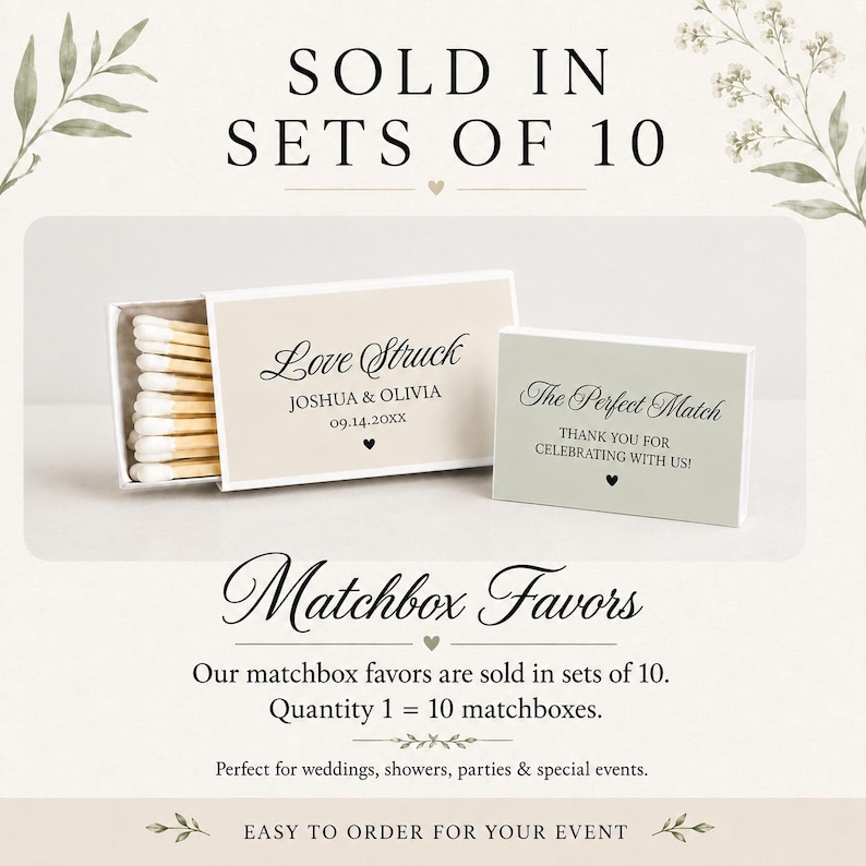 Peut inclure: Deux bo&icirc;tes d'allumettes rectangulaires contenant des allumettes &agrave; bout blanc. Une bo&icirc;te beige porte le texte Love Struck, JOSHUA & OLIVIA, 09.14.20XX. L'autre est vert sauge avec le texte The Perfect Match, THANK YOU FOR CELEBRATING WITH US!