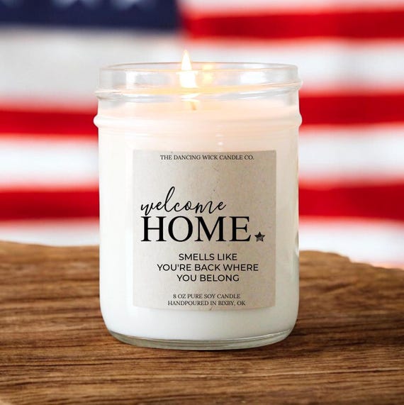 Military Welcome Home Gift / Smells like you're back where you  belong / Custom Candle Gift / Air Force, Army, Navy, Marines Gift Candle