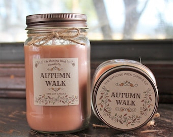 Autumn Walk Pure Soy Candle //Large Pint 16 oz.// Half Pint 8 oz candle/Mason Jar Candle/Hand Poured//Fall Candle//Harvest Candle