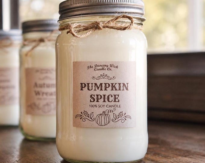 Fall Candle / Pure Soy / Autumn Candle / Fall Decor / Container Candle//Mason Jar Candle//16 oz. Candle/ 8 oz. Candle/Hand Poured/ Dye Free