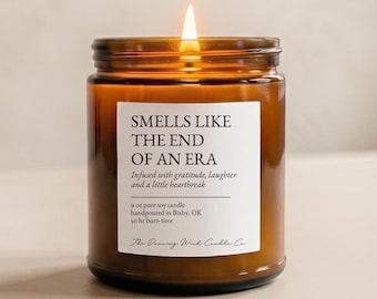 Smells like the End of an Era | Retirement Gift Candle, for Coworker, Gift for Boss Leaving, Going Away Farewell Gift | Sentimental