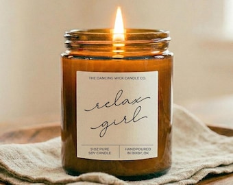 Relax Girl Candle | Self Care Gift | Funny Relaxation Candle | Spa Day Candle | Gift for Her | Birthday Gift | Pamper Gift