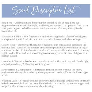 May include: A list of candle scents with descriptions. The scents include Bora Bora, Eucalyptus & Mint, Golden Hour, Lavender & Sea Salt, Strawberries & Champagne, and Wedding Cake.