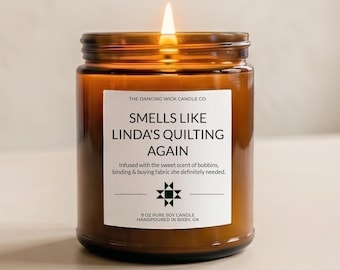 Personalized Quilting Candle | Funny Quilter Gift | Sewing Lover Birthday Gift | Quilt Retreat gift |  9 oz Scented Soy Candle