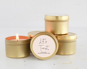 Let's Toast / Bridesmaid Proposal Gift /  Strawberries & Champagne Candle /  Small Bridesmaid Gift / Smells like You're in the Bridal Party