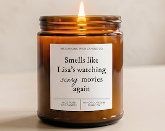 Personalized Horror Movie Candle | She’s Watching Scary Movies Again | 90s Halloween Movie Night | Spooky Gift for her | Fall Candle