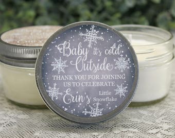 Baby it's cold outside / Snowflake Favor / Winter Baby Shower / 4 oz  Personalized Soy Candle Favor / Girl Baby Shower / Boy Baby Shower