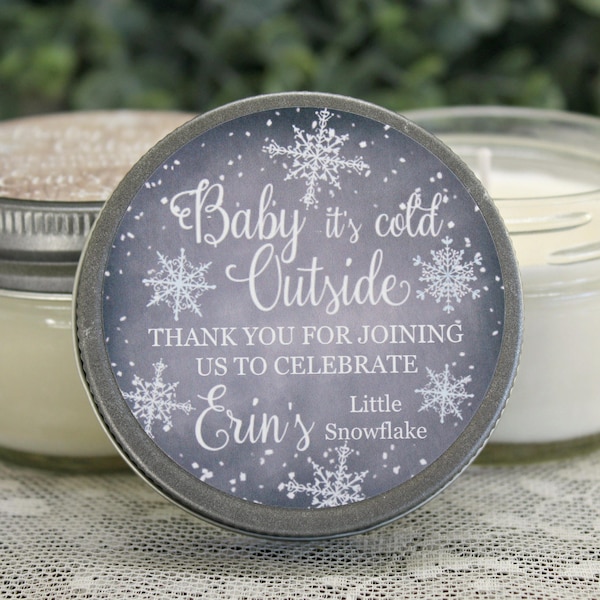 Baby it's cold outside / Snowflake Favor / Winter Baby Shower / 4 oz  Personalized Soy Candle Favor / Girl Baby Shower / Boy Baby Shower