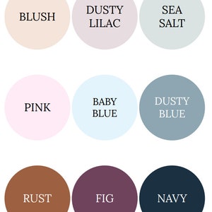 May include: Nine colour swatches in circles, showing different shades of pink, blue, brown, purple, and grey. The colours are labelled with names like "Blush", "Dusty Lilac", "Sea Salt", "Pink", "Baby Blue", "Dusty Blue", "Rust", "Fig", and "Navy".