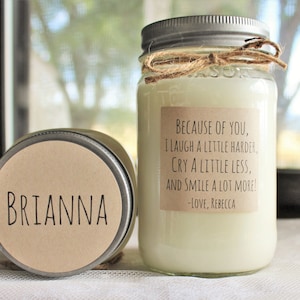 Personalized Candle / Best Friend Candle / Gift for Friend / Name Candle / Because of you I laugh / 16 oz Scented Candle image 1
