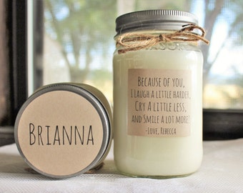 Personalized Candle / Best Friend Candle / Gift for Friend /  Name Candle /  Because of you I laugh / 16 oz Scented Candle