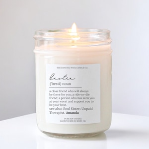 Best Friend Candle / bestie noun / Personalized Soy Candle  / Friendship Gift / Girl Best Friend / Birthday Gift / Custom Candle