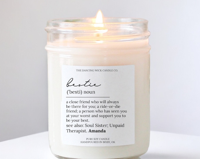 Best Friend Candle / bestie noun / Personalized Soy Candle  / Friendship Gift / Girl Best Friend / Birthday Gift / Custom Candle