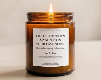 Daughter in Law Gift | Light This When My Son Is on Your Last Nerve | Funny Soy Candle | Birthday, Bridal Shower & Christmas Gift