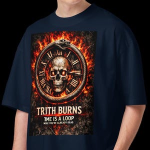 Time Is a Loop, Were You’re Already Dead – Skull Bound by an Ouroboros Serpent, Truth Burns Graphic Tee, Raw Human Oversized