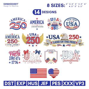 Może przedstawiać: Kolekcja 14 wzorów do haftu maszynowego o tematyce patriotycznej USA, zawierająca napisy takie jak America 250, USA i 1776-2026. Wzory zawierają orły, flagi i gwiazdy w kolorach czerwonym, białym i niebieskim. Dostępne w 8 rozmiarach od 5 do 14 cm.