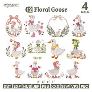 May include: A digital embroidery design set titled 12 Floral Goose featuring twelve distinct illustrations of white geese adorned with pink bonnets, bows, boots, and floral elements. The file includes 4 sizes from 4 to 7 inches and formats DST, EXP, HUS, JEF, PES, XXX, SEW, VP3, and PEC.