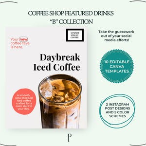 Puede incluir: Gráfico promocional para una cafetería con "Daybreak Iced Coffee". La imagen incluye un vaso de café helado, texto y elementos de diseño. El texto incluye "Your new coffee fave is here" y "10 Editable Canva Templates."