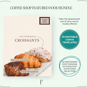 Puede incluir: Un gráfico promocional para un paquete de comida de cafetería. La imagen presenta tres cruasanes con el texto "buttered just right", "flaky crusts guaranteed" y "freshly baked goodness". El gráfico también incluye el texto "20 plantillas Canva editables" y "20 diseños de publicaciones de Instagram".