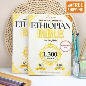 The COMPLETE ETHIOPIAN BIBLE in English 88 Scriptures: including Missing Apocrypha, Book of Enoch, Jubilees.