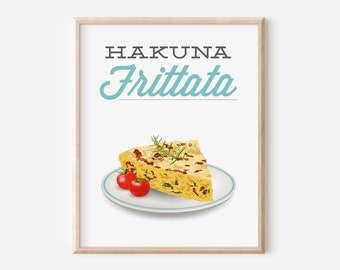 Breakfast Brunch Kitchen Print / Hakuna Frittata / Aqua Funny Saying Pun Wall Art / Food Egg Lover Gift / DIGITAL PRINTABLE DOWNLOAD / N-16