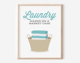 Laundry Room Art Print / Basket Case / Aqua Funny Saying Pun Wall Decor / Washing Drying Illustration / DIGITAL PRINTABLE DOWNLOAD / N-20