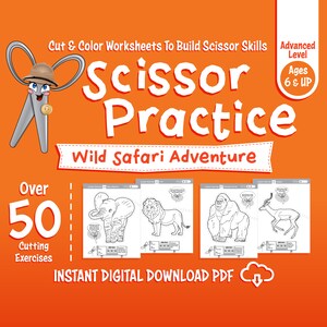 May include: A printable PDF download for scissor practice featuring over 50 cutting exercises. The black and white illustrations depict safari animals like an elephant, lion, gorilla, and antelope. The title reads "Scissor Practice Wild Safari Adventure" with a cartoon scissor character.