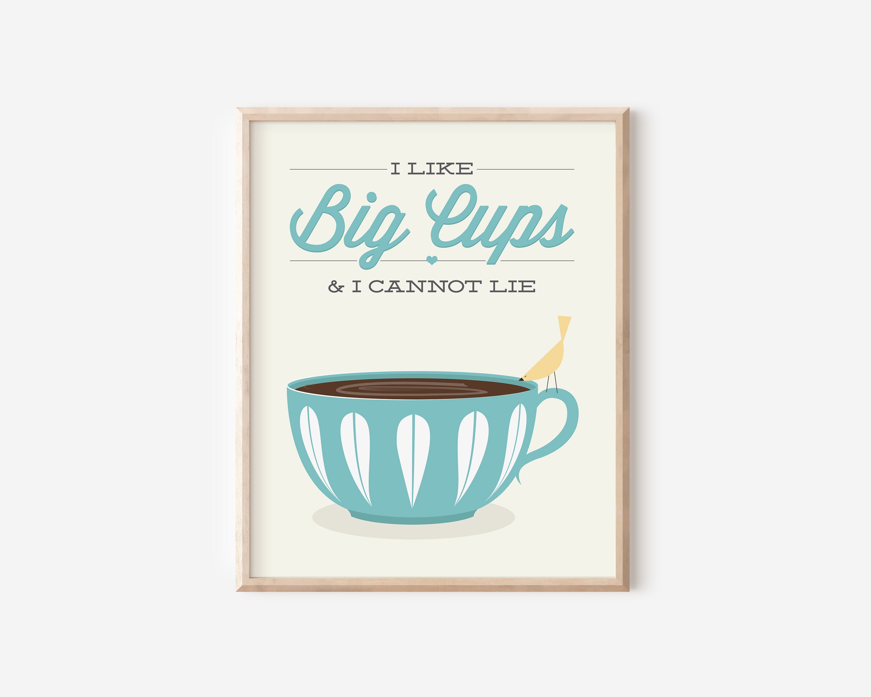 I Like Big Cups and I Can Not Lie Funny Coffee Bar Wood Sign Tea Coco –  Footsteps in the Past