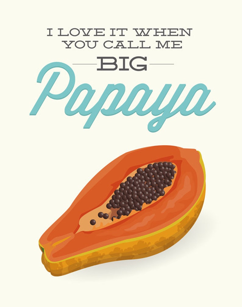 Tropical Kitchen Print Big Papaya Funny quote modern Etsy
