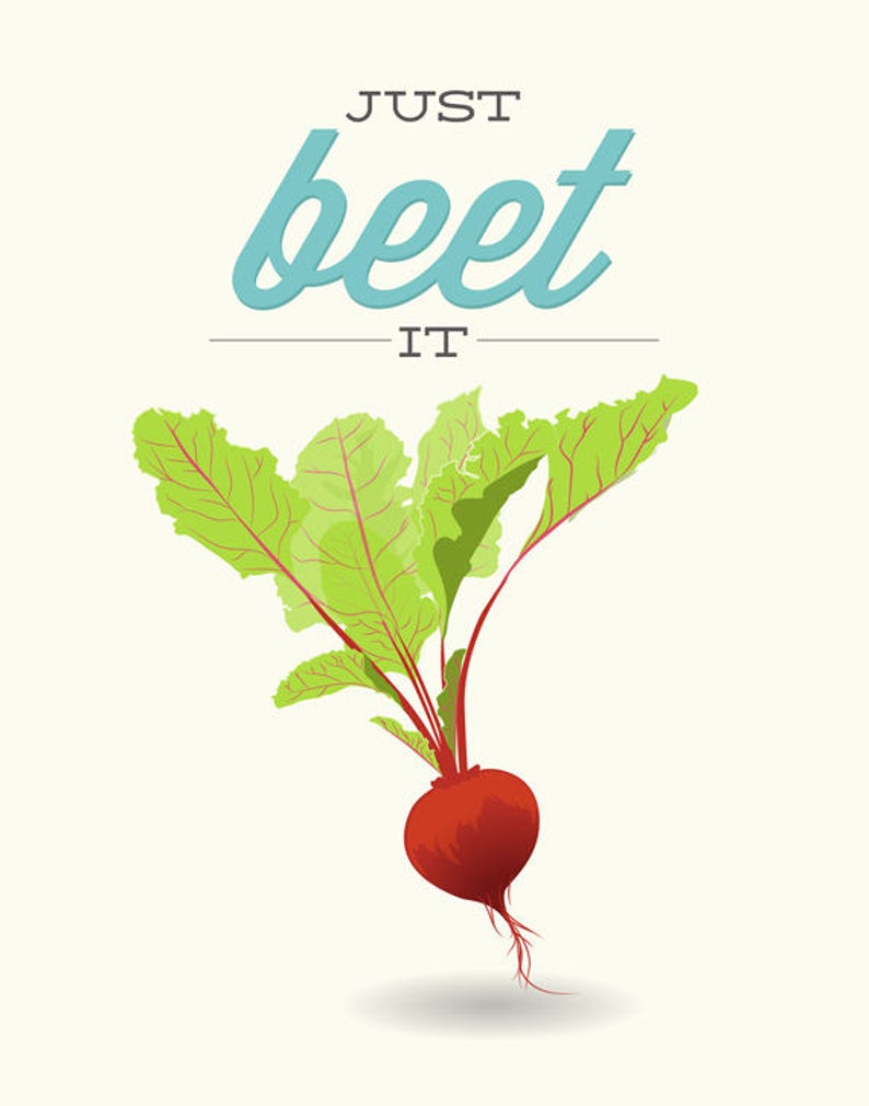 Beet Kitchen Print Just Beet It Poster Wall Art Decor Etsy