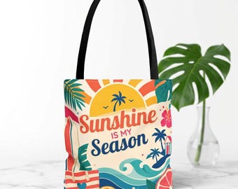 Bolso tote Sunshine Is My Season / Diseño veraniego de Beach Palm Surf