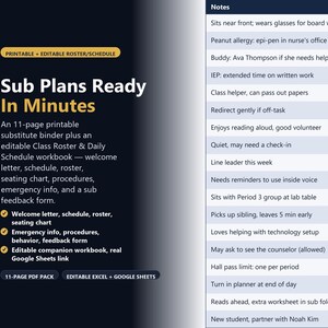 Puede incluir: Un documento digital titulado Sub Plans Ready In Minutes, que incluye una carpeta de sustitución imprimible de 11 páginas y un libro de trabajo editable para la lista de clase y el horario diario. El texto incluye notas sobre estudiantes.